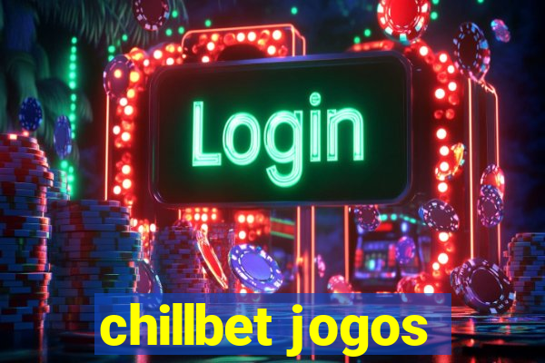 chillbet jogos