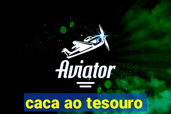 caca ao tesouro