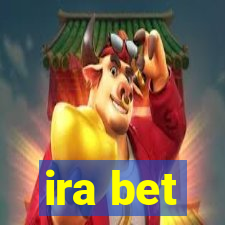 ira bet