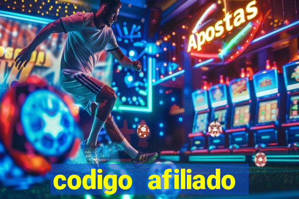 codigo afiliado estrela bet