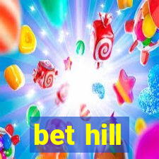 bet hill