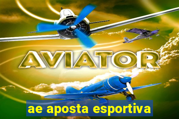 ae aposta esportiva