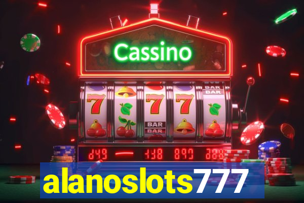 alanoslots777