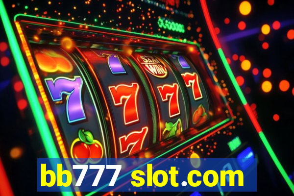 bb777 slot.com