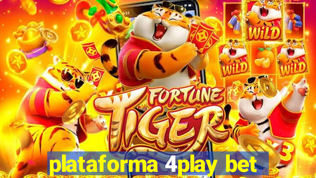 plataforma 4play bet