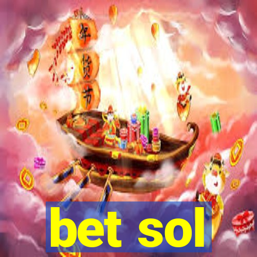 bet sol