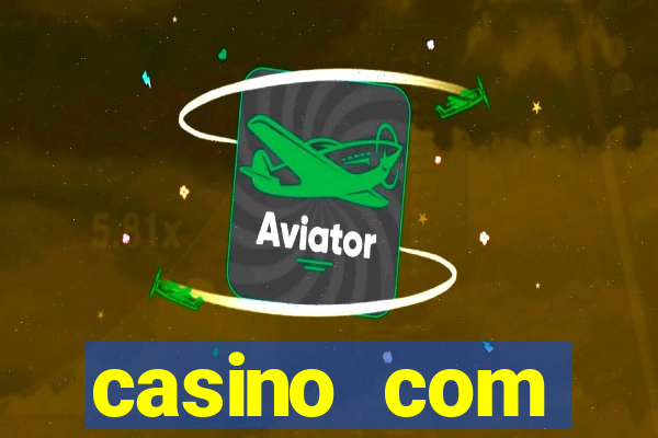 casino com depósito de $10