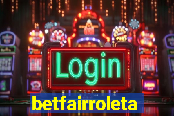 betfairroleta