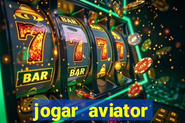 jogar aviator online grátis 1win