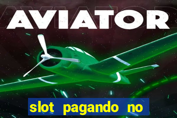 slot pagando no cadastro 2023