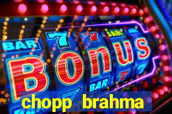 chopp brahma express moema