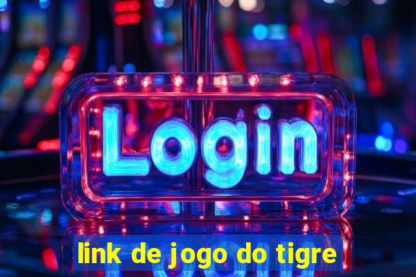 link de jogo do tigre