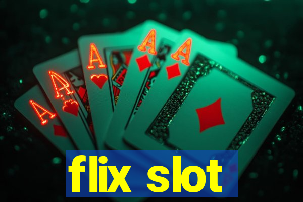 flix slot