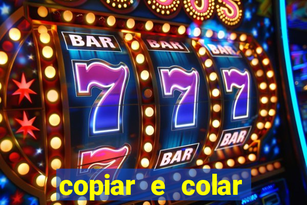 copiar e colar impulse inc