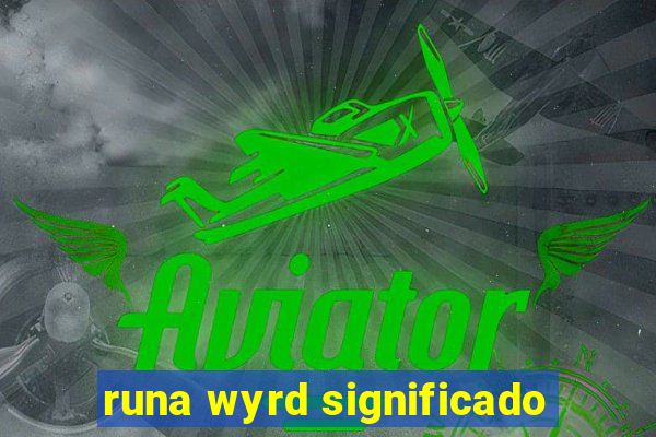 runa wyrd significado