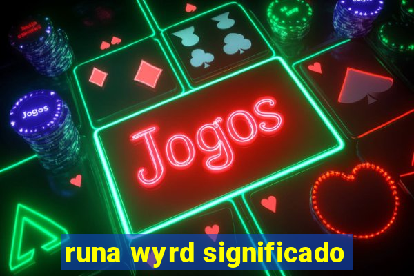 runa wyrd significado