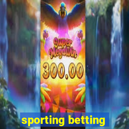 sporting betting