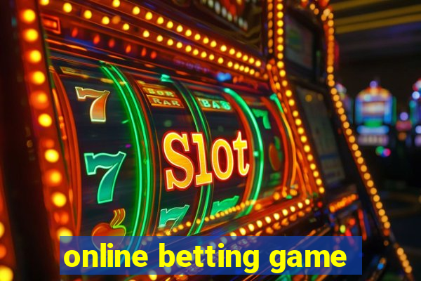 online betting game