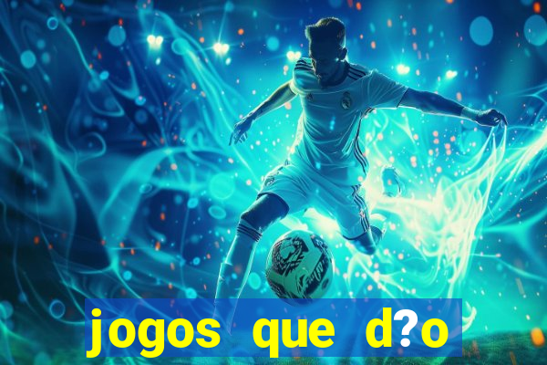 jogos que d?o b?nus grátis