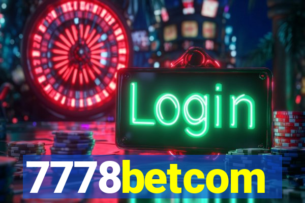 7778betcom