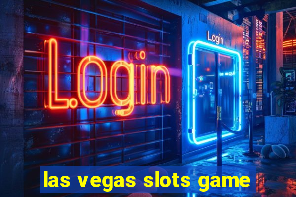 las vegas slots game