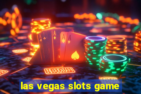 las vegas slots game