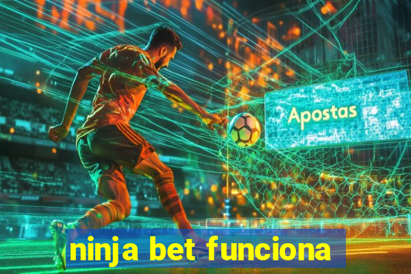 ninja bet funciona