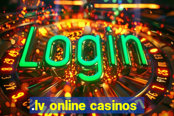 .lv online casinos