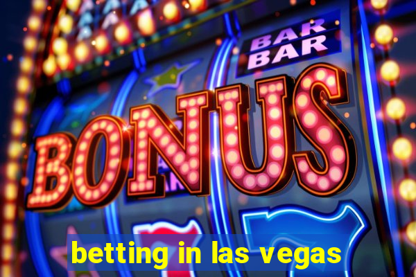 betting in las vegas