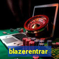 blazerentrar