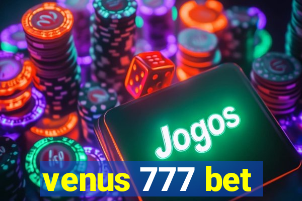 venus 777 bet