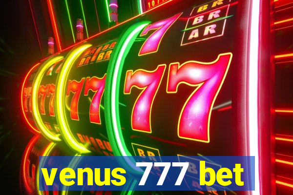 venus 777 bet