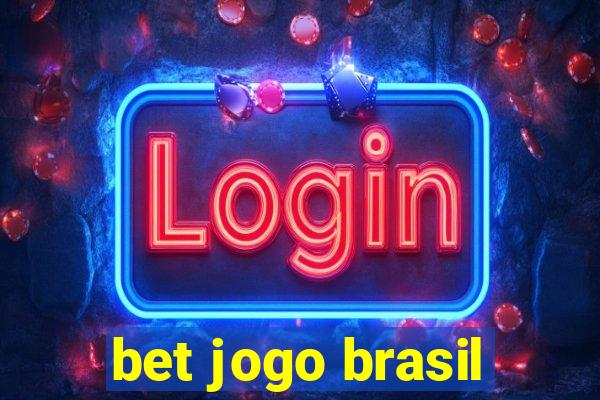 bet jogo brasil