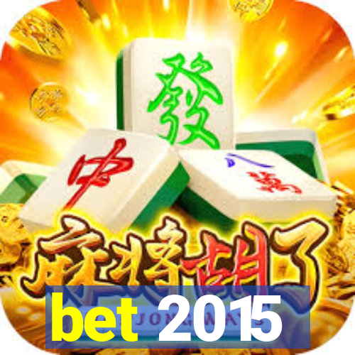 bet 2015