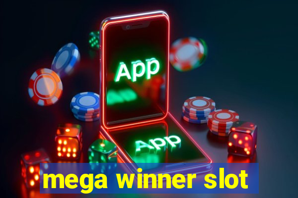 mega winner slot