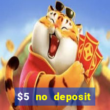 $5 no deposit casino nz