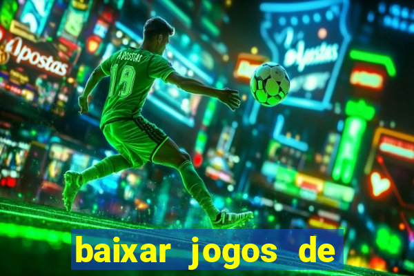 baixar jogos de ganhar dinheiro gratuito