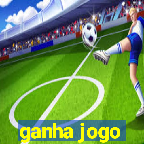 ganha jogo