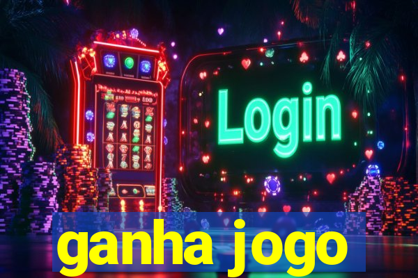 ganha jogo