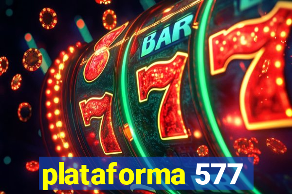 plataforma 577