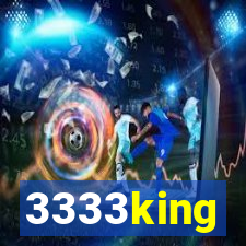 3333king