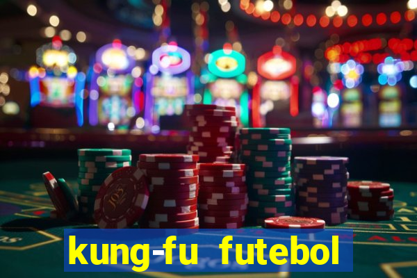 kung-fu futebol clube torrent