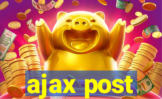 ajax post