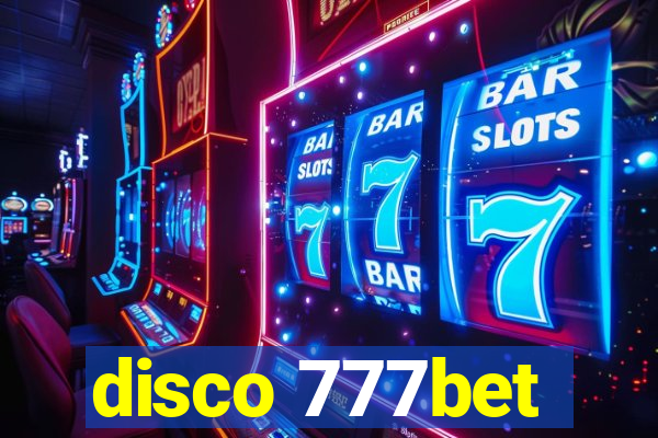 disco 777bet