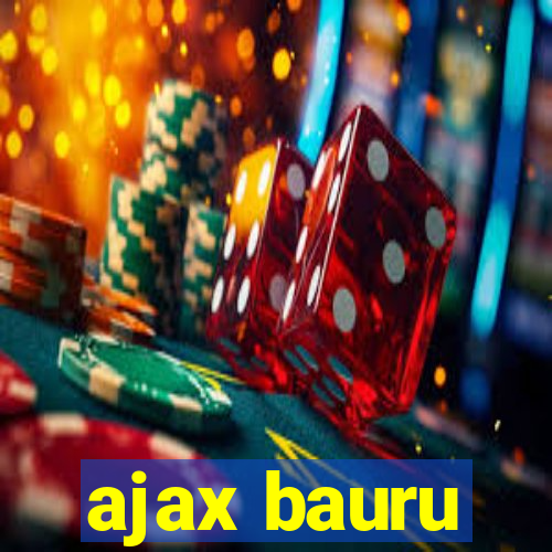 ajax bauru