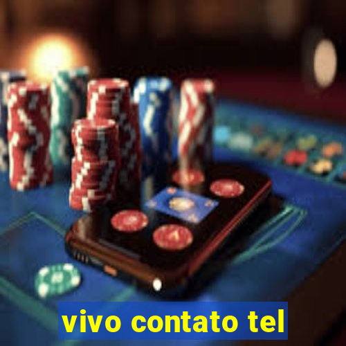 vivo contato tel