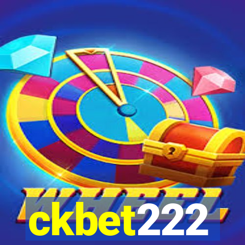 ckbet222