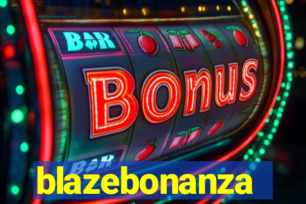 blazebonanza