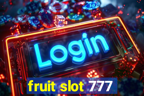 fruit slot 777