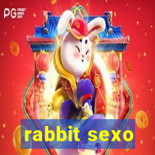 rabbit sexo